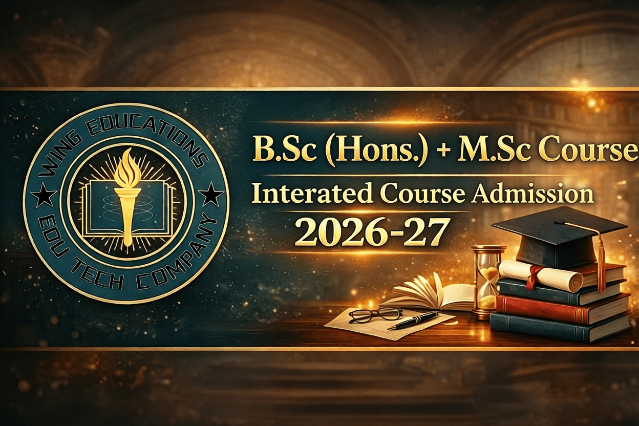 B.Sc (Hons.) + M.Sc Integrated Course