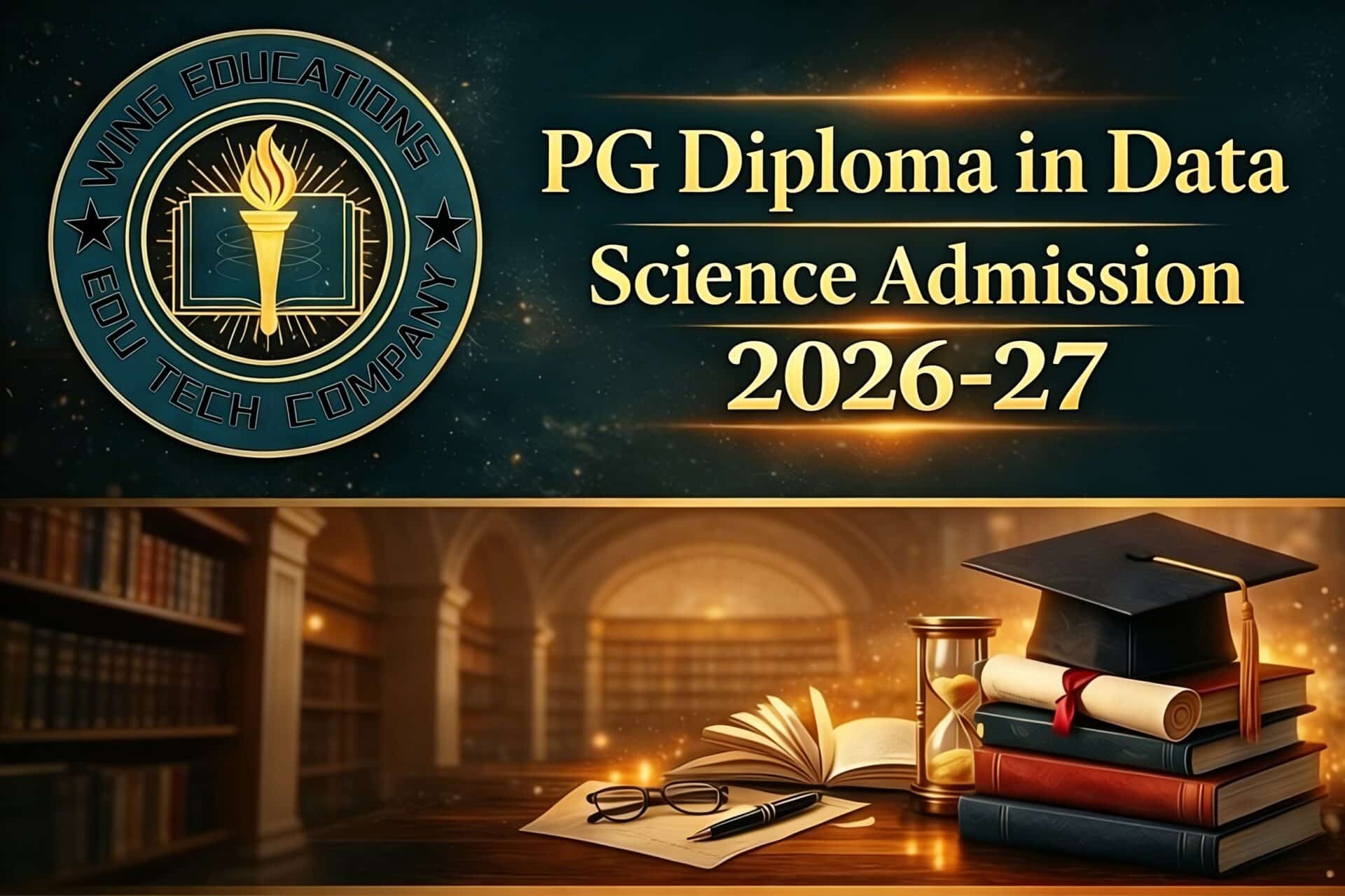 PG Diploma in Data Science Admission 2026-27